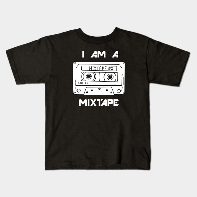 I am a Mixtape Kids T-Shirt by SaKaNa